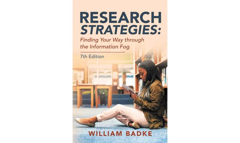 Textbook cover "RESEARCH STRATEGIES: Finding Your Way through the Information Fog 7th Edition WILLIAM BADKE"